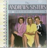 The Andrews Sisters, 50th Anniversary Collection Volume 1 (CD)