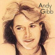 Andy Gibb, Andy Gibb (CD)