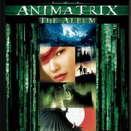 Various Artists, The Animatrix - The Album (CD)