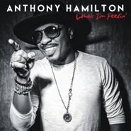 Anthony Hamilton, What I'm Feelin' (CD)