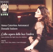 Anna Caterina Antonacci, L'alba Separa Dalla Luce L'ombra (Dawn Divides The Light From The Shadows) [Import] (CD)