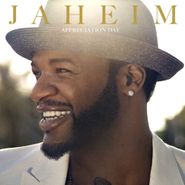 Jaheim, Appreciation Day (CD)