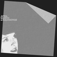 April March, April March & Aquaserge [Import] (CD)