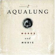 Aqualung, Words And Music (CD)
