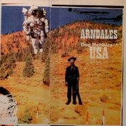 Arndales, Dog Hobbies USA [Ltd Edition] (LP)