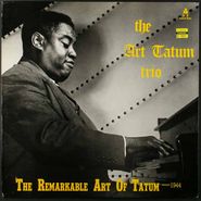 Art Tatum Trio, The Remarkable Art Of Tatum--1944 [Original Issue] (LP)