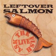 Leftover Salmon, Ask The Fish (CD)