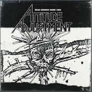 Attitude Adjustment, Dead Serious Demo (LP)