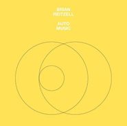 Brian Reitzell, Auto Music (LP)