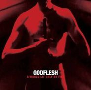 Godflesh, A World Lit Only By Fire (LP)