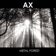 Ax, Metal Forest [Import] (CD)