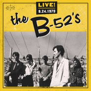 The B-52's, Live! 8.24.1979 (CD)