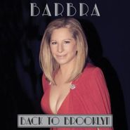 Barbra Streisand, Back To Brooklyn (CD)