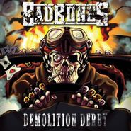 Bad Bones, Demolition Derby (CD)