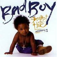 Various Artists, Bad Boy Greatest Hits Vol. 1 (CD)