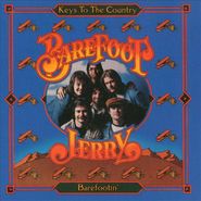 Barefoot Jerry, Keys To The Country / Barefootin [Remastered UK Import] (CD)