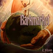Barkmarket, L. Ron [Limited Edition, Colored Vinyl] (LP)
