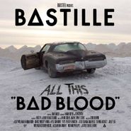 Bastille, All This "Bad Blood" [Limited Edition] (CD)