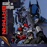 Robert J. Kral, Batman: Assault On Arkham [Limited Edition] [Score] (CD)