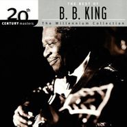 B.B. King, The Best Of B.B. King: 20th Century Masters The Millennium Collection (CD)