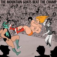 The Mountain Goats, Beat The Champ (CD)