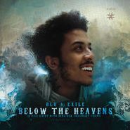 Blu & Exile, Below The Heavens [Blue Vinyl] (LP)