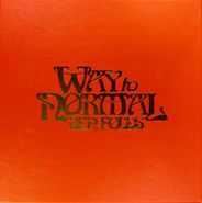 Ben Folds, Way To Normal Super Deluxe Box Set [Boxset] (LP)