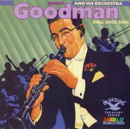 Benny Goodman, Sing Sing Sing (CD)