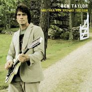 Ben Taylor, Another Run Around the Sun (CD)