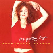 Bernadette Peters, I'll Be Your Baby Tonight (CD)