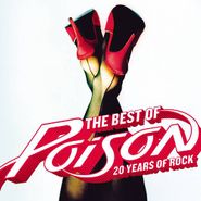 Poison, The Best of Poison: 20 Years of Rock (CD)