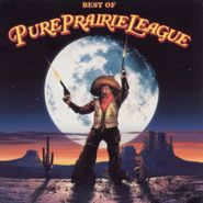 Pure Prairie League, Best Of Pure Prairie League (CD)