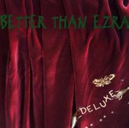 Better Than Ezra, Deluxe (CD)