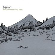 Beulah, When Your Heartstrings Break (CD)
