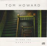 Tom Howard, Beyond The Barriers (CD)