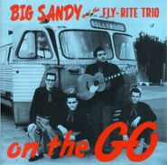 Big Sandy & His Fly-Rite Trio, On The Go [Import] (CD)