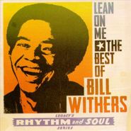 Bill Withers, Lean On Me: The Best Of Bill Withers (CD)