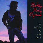 Billy Ray Cyrus, It Won't Be the Last (CD)