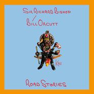 Sir Richard Bishop, Road Stories (LP)