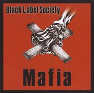 Black Label Society, Mafia (CD)
