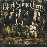 Black Stone Cherry, Folklore and Superstition(CD)