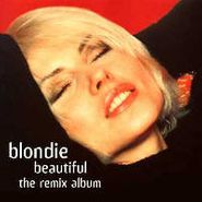 Blondie, Beautiful: The Remix Album (CD)