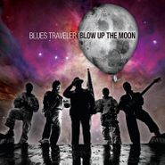 Blues Traveler, Blow Up The Moon (CD)
