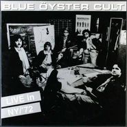 Blue Öyster Cult, Live In NY/72 (10'')