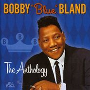 Bobby "Blue" Bland, The Anthology (CD)