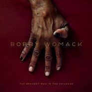 Bobby Womack, The Bravest Man In The Universe (CD)