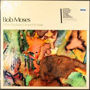 Bob Moses, When Elephants Dream Of Music [Original Issue] (LP)