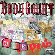 Body Count, Born Dead (CD)