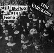 The Varukers, Still Bollox But Still Here (CD)