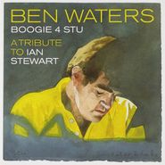 Ben Waters, Boogie 4 Stu: A Tribute To Ian Stewart (CD)